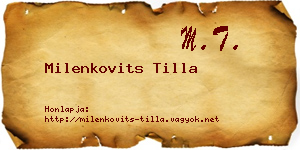 Milenkovits Tilla névjegykártya